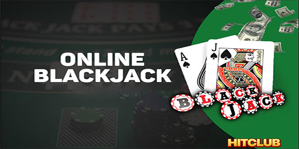 Chiến thuật chơi Blackjack  từ cao thủ Hit Club chia sẻ dễ dàng