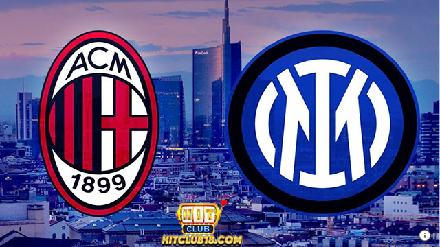Đại chiến derby nhận định AC Milan vs Inter Milan ngày 23/4
