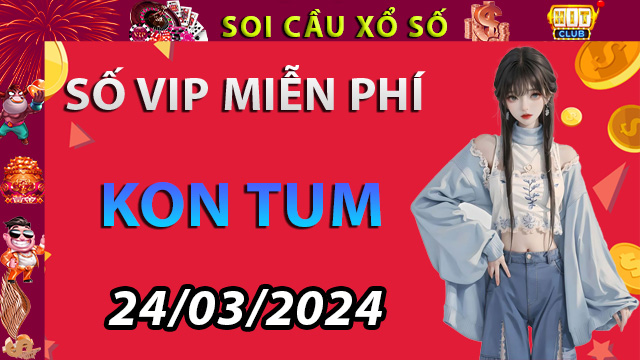 Thiên đường lô đề Kon Tum ngày 24/03/2024 – Dự đoán XSKTUM tại Hitclub.com